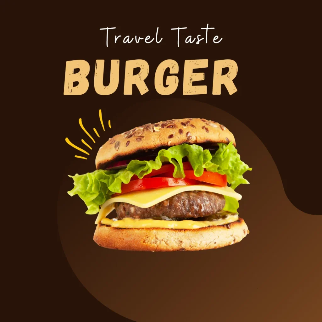 Travel and Taste Burgers Around the World 