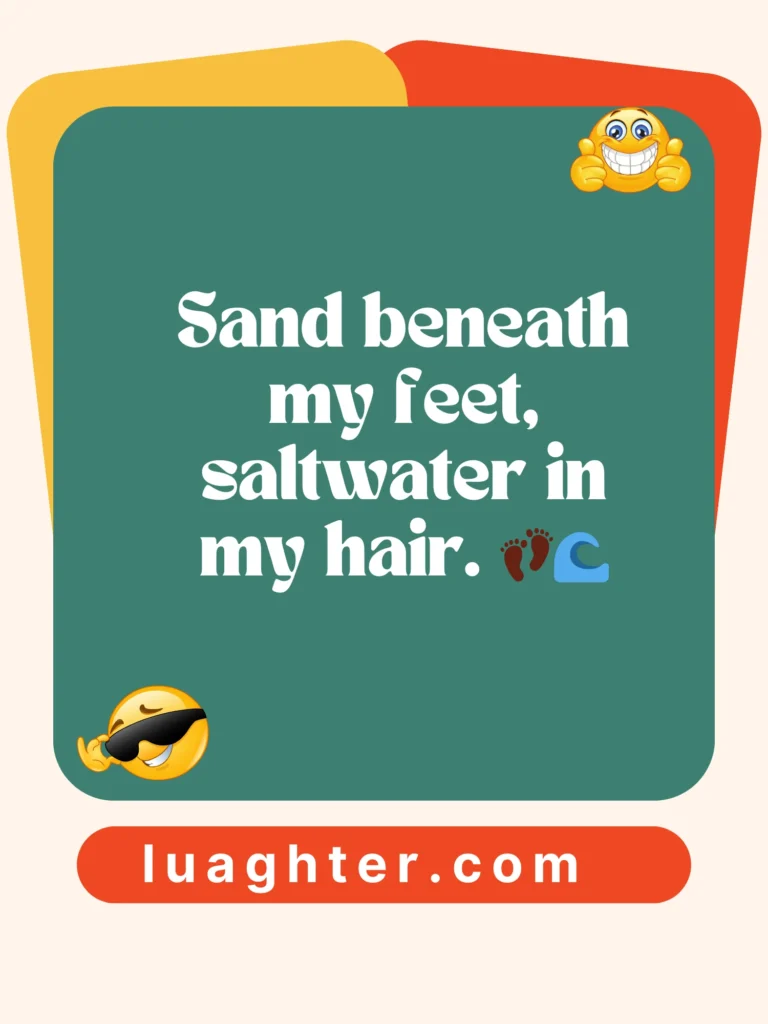 Sand beneath my feet 