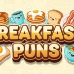 Breakfast Puns