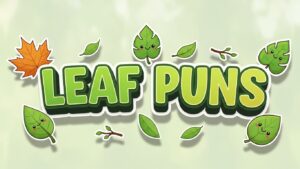Leaf Puns