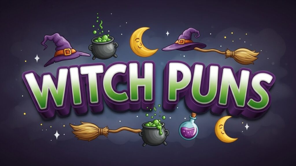 Witch Puns